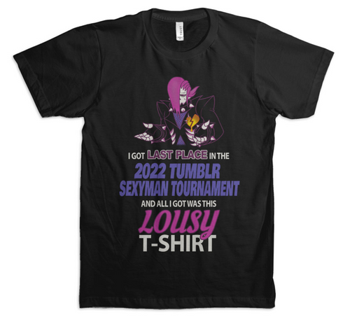 2022 Tumblr Sexyman Tournament Memorial Shirt